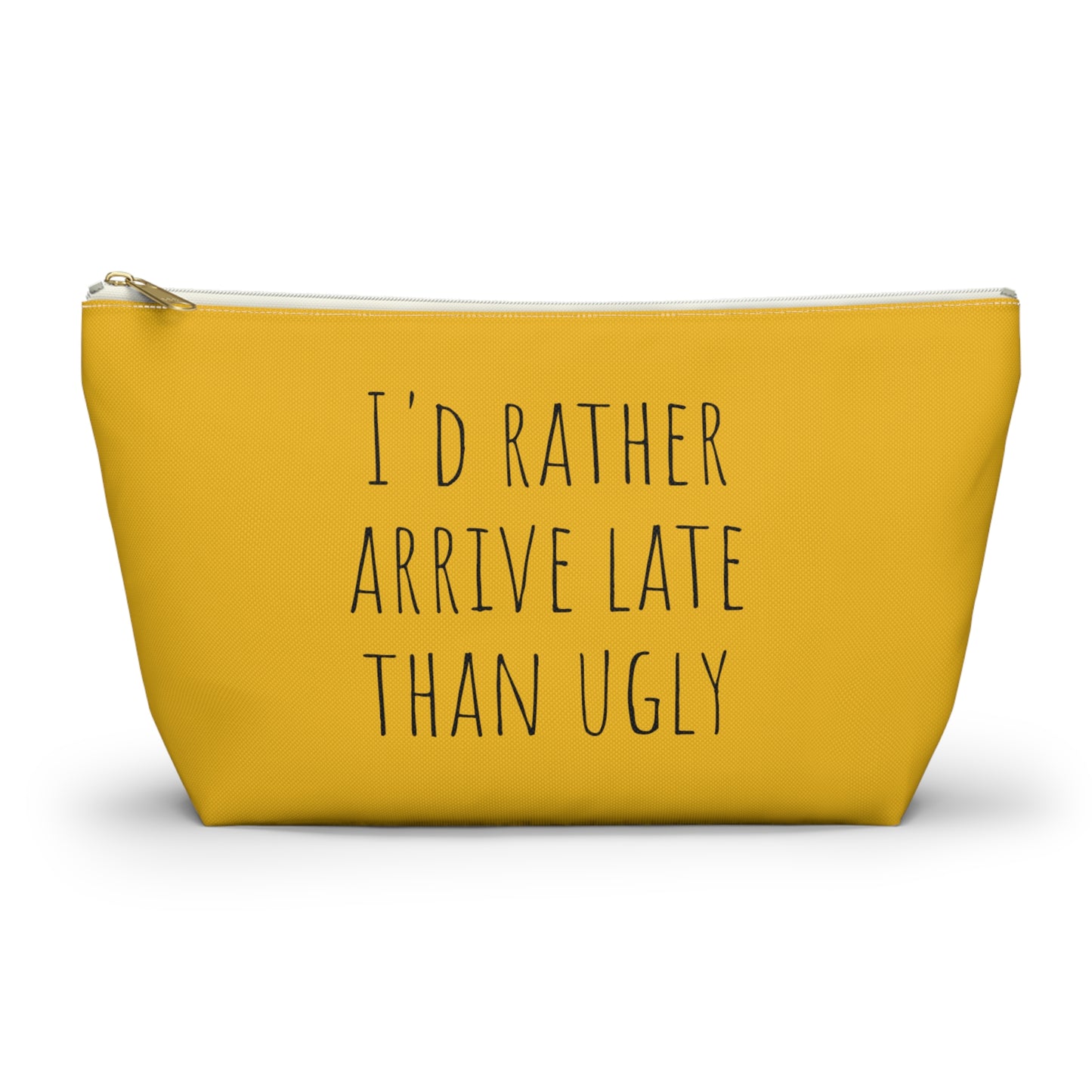 Yellow - Rather be late than ugly