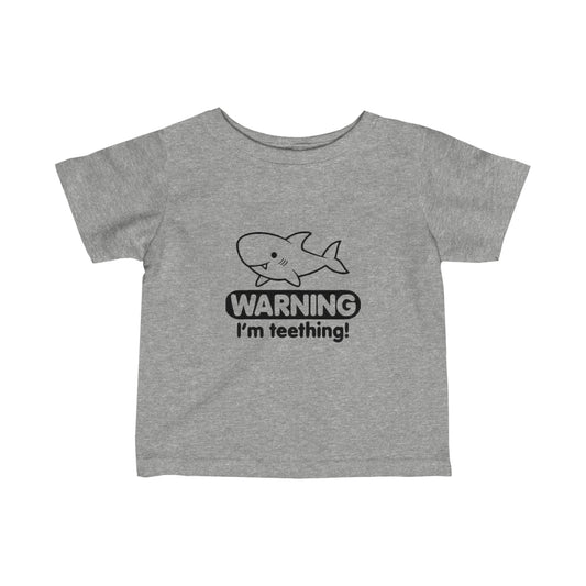 Warning - I'm Teething