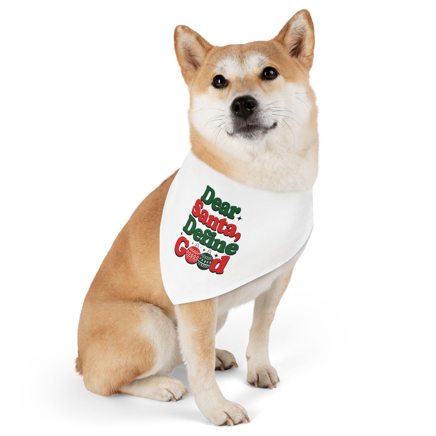 'Dear Santa, Define Good' - Holiday Accessory for Dogs