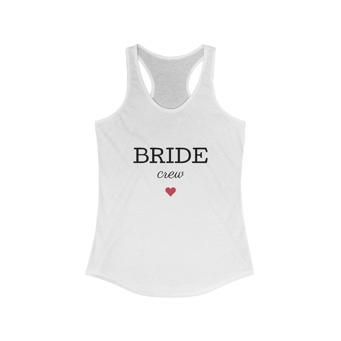 Bride Crew Racerback Tank