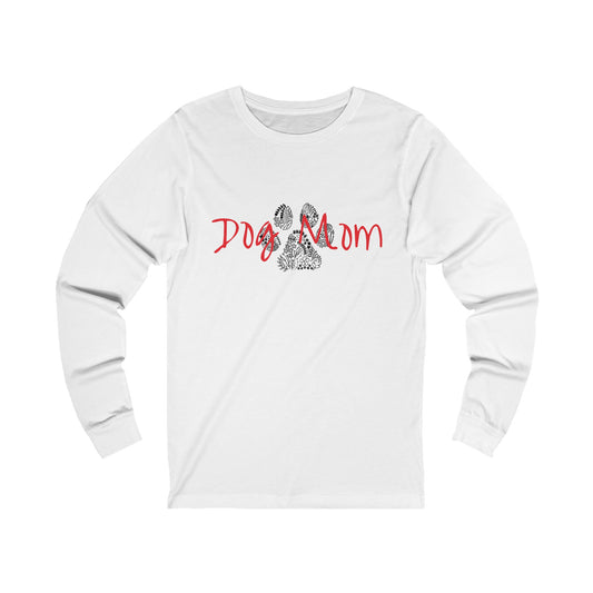 Dog Mom Long Sleeve Tee