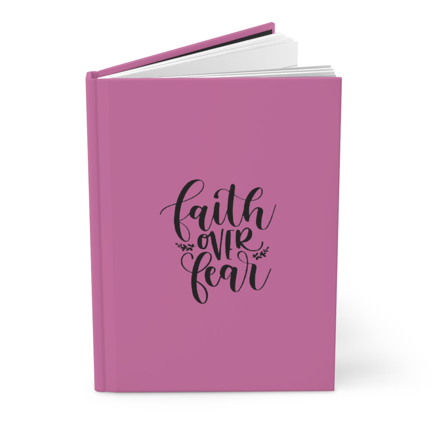 Faith Over Fear Hardcover Journal | Inspirational Writing Notebook