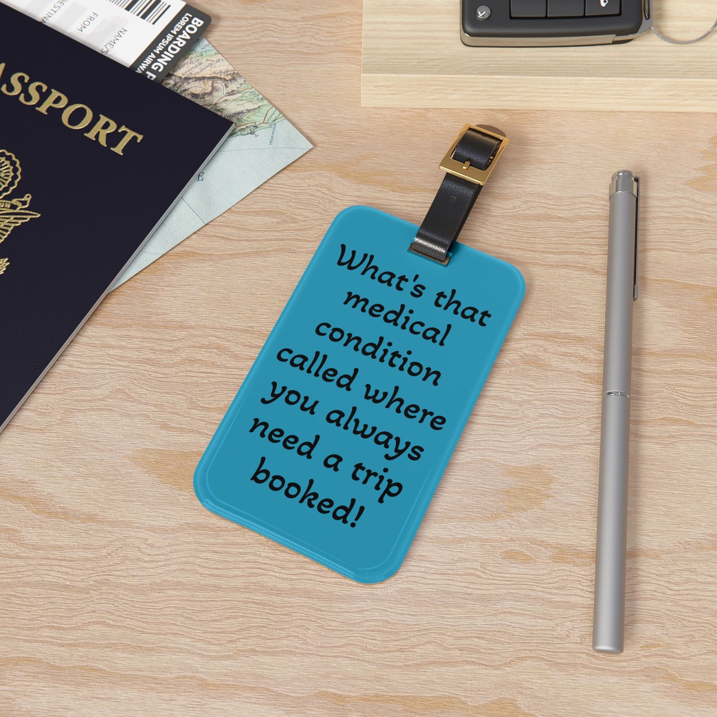 Travel Luggage Tag - "What's That Medical Condition?"